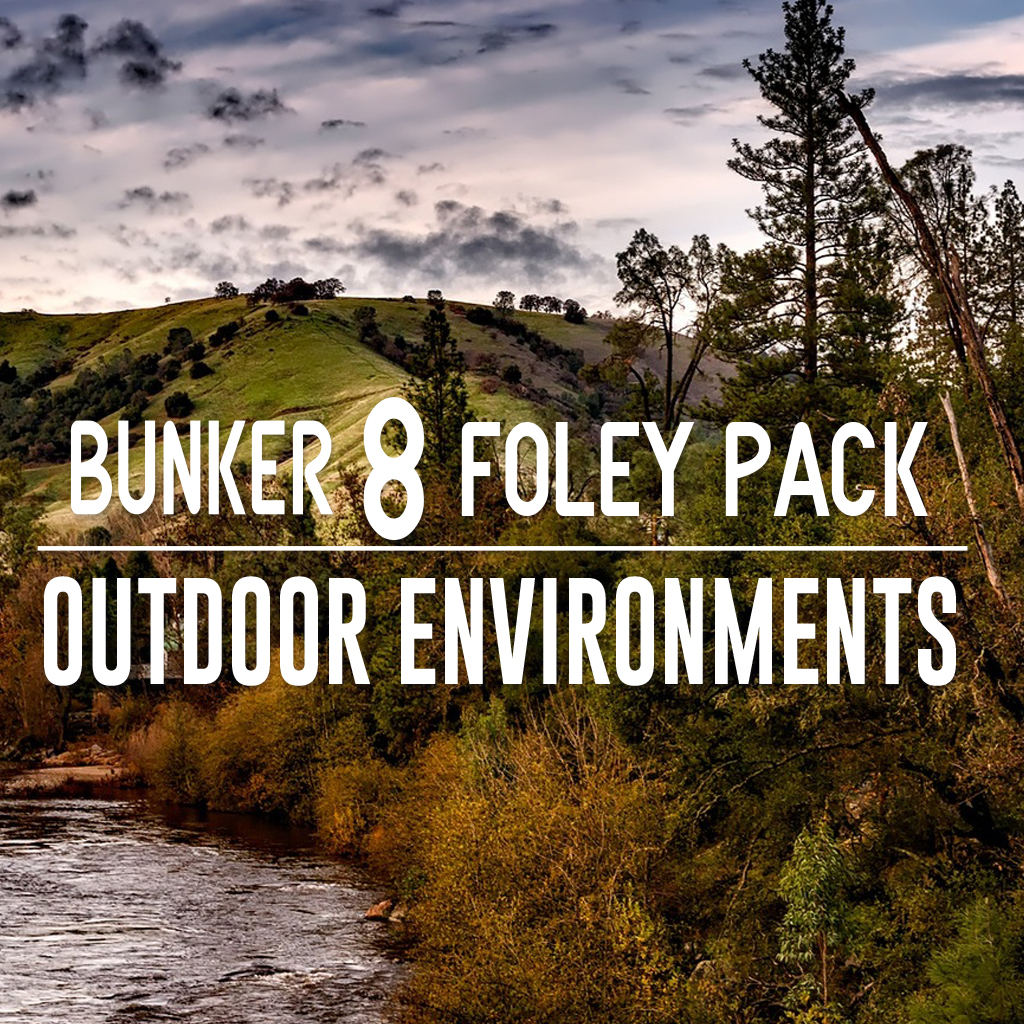 bunker-8-foley-outdoor-environments